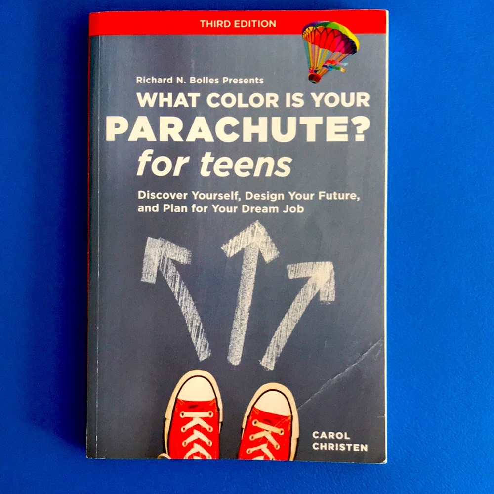 What Color is Your Parachute for Teens